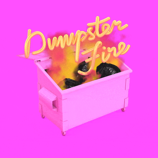 Dumpster Fire Gif