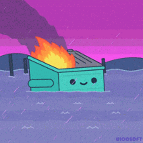 [Image: dumpster-fire-gif-6.gif]