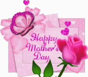 Mother's Day Gif Mother's Day Gif