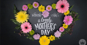 Mother's Day Gif Mother's Day Gif