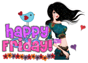 Friday Gif Friday Gif