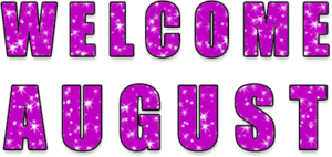Hello August Gif Hello August Gif